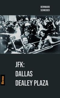 Produktbild: JFK: Dallas Dealey Plaza
