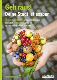 Produktbild: Geh raus! Deine Stadt ist essbar