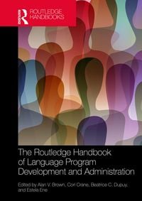 Produktbild: The Routledge Handbook of Language Program Development and Administration