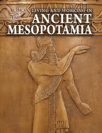 Produktbild: Living and Working in Ancient Mesopotamia