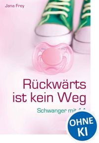 Produktbild: R&uuml;ckw&auml;rts ist kein Weg