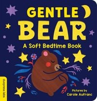 Produktbild: Gentle Bear: A Soft Bedtime Book
