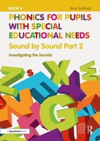 Produktbild: Sullivan, A: Phonics for Pupils with Special Educational Nee