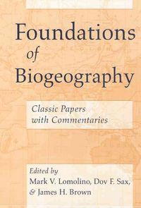 Produktbild: Lomolino, M: Foundations of Biogeography - Classic Papers wi