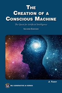 Produktbild: The Creation of a Conscious Machine