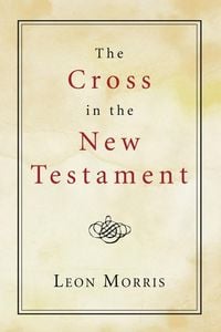 Produktbild: The Cross in the New Testament