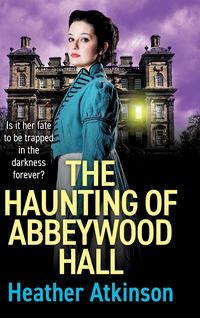 Produktbild: The Haunting of Abbeywood Hall