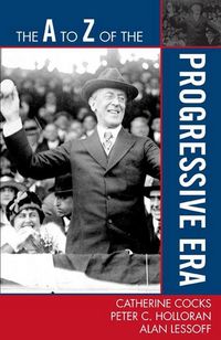 Produktbild: The A to Z of the Progressive Era