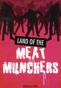 Produktbild: Yong, N: Land of the Meat Munchers