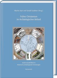 Produktbild: Fr&uuml;hes Christentum im Arch&auml;ologischen Befund