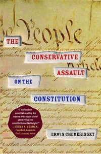Produktbild: The Conservative Assault on the Constitution