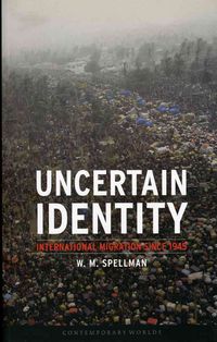 Produktbild: Spellman, W: Uncertain Identity