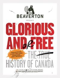 Produktbild: The Beaverton Presents Glorious and/or Free