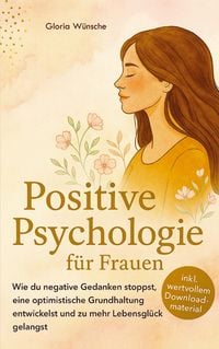 Produktbild: Positive Psychologie f&uuml;r Frauen
