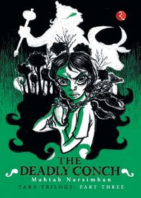 Produktbild: The Deadly Conch (Tara Trilogy Part 3)