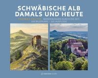 Produktbild: Schw&auml;bische Alb damals und heute