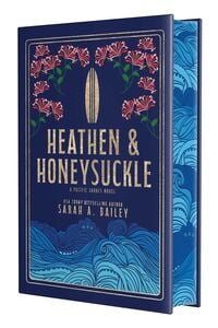 Produktbild: Heathen & Honeysuckle. Special Hardcover Edition