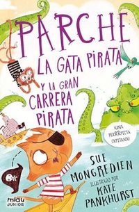 Produktbild: Parche la gata pirata y la gran carrera pirata
