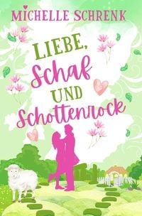 Produktbild: Liebe, Schaf und Schottenrock