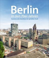 Produktbild: Berlin in den 70er-Jahren