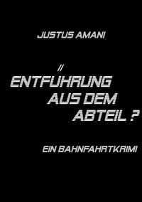 Produktbild: Entf&uuml;hrung aus dem Abteil?