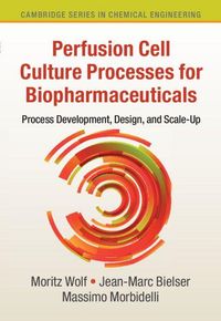 Produktbild: Perfusion Cell Culture Processes for Biopharmaceuticals