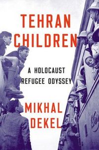 Produktbild: Dekel, M: Tehran Children