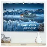 Produktbild: Am Wasser entlang in den Alpen (hochwertiger Premium Wandkalender 2027 DIN A2 quer), Kunstdruck in Hochglanz