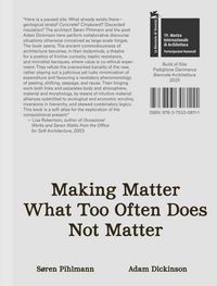 Produktbild: S&oslash;ren Pihlmann and Adam Dickinson. Making Matter What Too Of