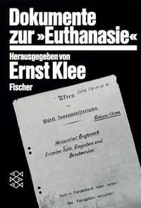 Produktbild: Dokumente zur &raquo; Euthanasie &laquo; im NS-Staat