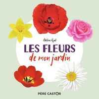 Produktbild: Les fleurs de mon jardin
