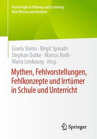 Produktbild: Mythen, Fehlvorstellungen, Fehlkonzepte und Irrt&uuml;mer in Schule und Unterricht
