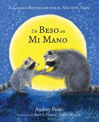 Produktbild: Un Beso en Mi Mano (The Kissing Hand)
