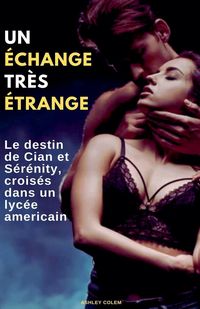 Produktbild: Un &Eacute;change Tr&egrave;s &Eacute;trange
