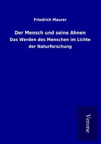 Produktbild: Der Mensch und seine Ahnen