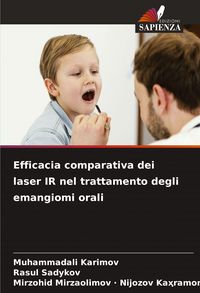 Produktbild: Efficacia comparativa dei laser IR nel trattamento degli emangiomi orali