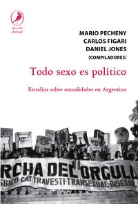 Produktbild: Todo sexo es pol&iacute;tico