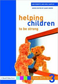 Produktbild: Roberts, A: Helping Children to be Strong