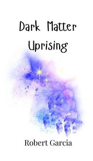 Produktbild: Dark Matter Uprising