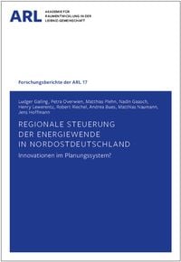 Produktbild: Regionale Steuerung der Energiewende in Nordostdeutschland &ndash; Innovationen im Planungssystem?