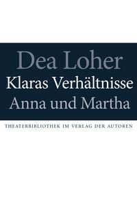 Produktbild: Klaras Verh&auml;ltnisse / Anna und Martha