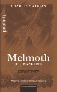 Produktbild: Melmoth der Wanderer - Erster Band