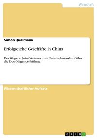 Produktbild: Erfolgreiche Gesch&auml;fte in China