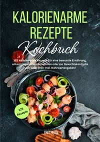 Produktbild: Kalorienarme Rezepte Kochbuch