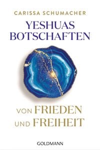 Produktbild: Yeshuas Botschaften von Frieden und Freiheit