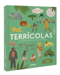 Produktbild: Terr&iacute;colas: Un Viaje a la Prehistoria / Earthlings: A Trip to Prehistory