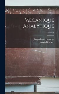 Produktbild: M&eacute;canique Analytique; Volume 1