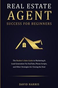 Produktbild: Real Estate Agent Success for Beginners