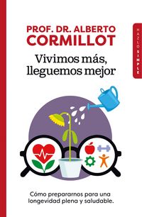 Produktbild: Vivimos m&aacute;s, lleguemos mejor