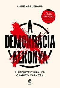 Produktbild: A demokr&aacute;cia alkonya